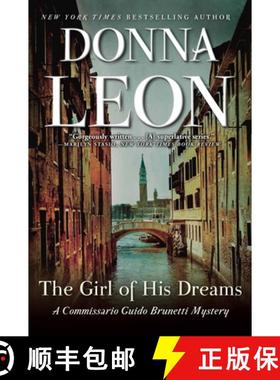 【3-4周达】The Girl of His Dreams: A Commissario Guido Brunetti Mystery [9780802126917]