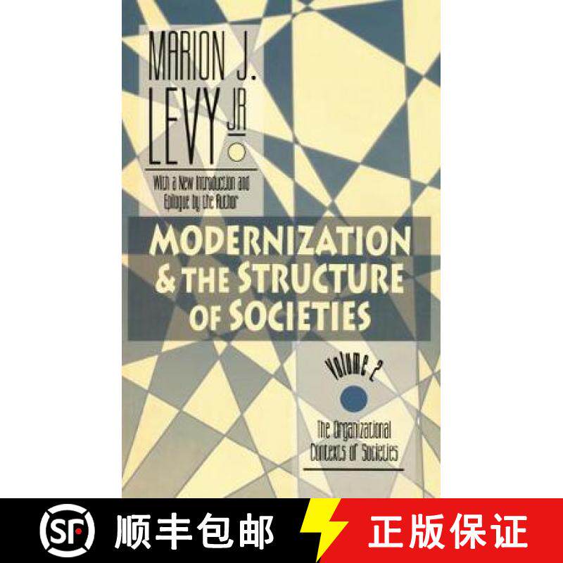 【3-4周达】Modernization and the Structure of Societies: The Organisational Contexts of Societies [9781138528253]