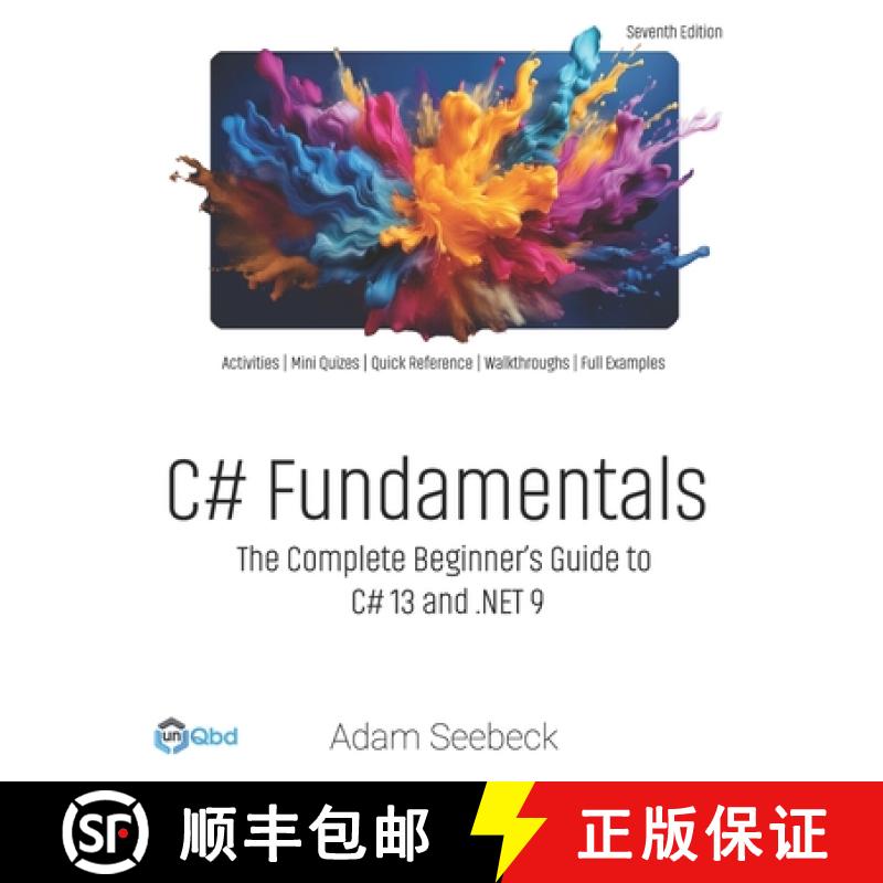 【2-3周达】C# Fundamentals: The Complete Beginner's Guide to C# 13 and .NET 9 (2024 Edition) [9781954086432]