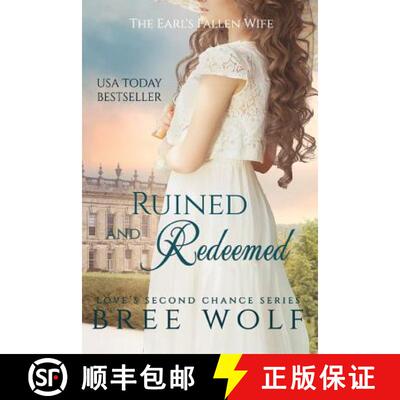 【3-4周达】Ruined & Redeemed: The Earl's Fallen Wife [9783964820099]
