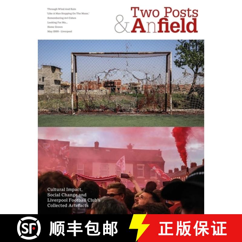 【2-3周达】Two Posts and a Field: Cultural Impact, Social Change and Liverpool Football Club's Collec... [9781801501996]