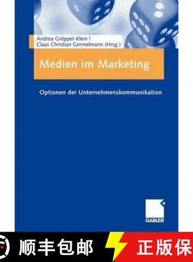 【3-4周达】Medien im Marketing : Optionen der Unternehmenskommunikation [9783834907356]