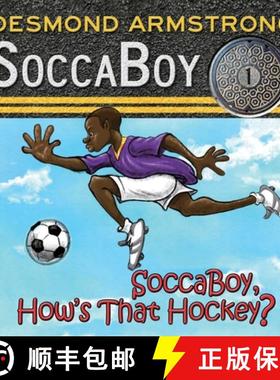 预订 SoccaBoy 1: How's that Hockey? [9781736282175]