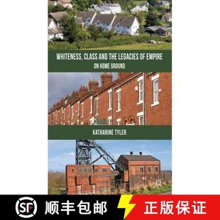 9780230578494 Legacies Empire Ground 4周达 Whiteness Class and Home the