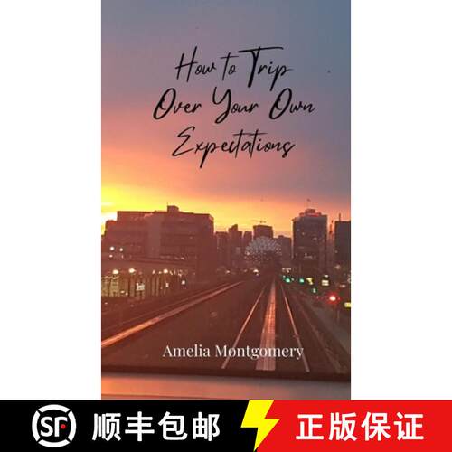 【3-4周达】How to Trip Over Your Own Expectations [9783690855976]
