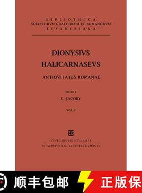 预订 Antiquitatum Romanarum Quae Supersunt, Vol. I: Libri I-III [9783598712852]