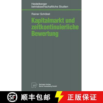 【3-4周达】Kapitalmarkt und zeitkontinuierliche Bewertung [9783790808353]