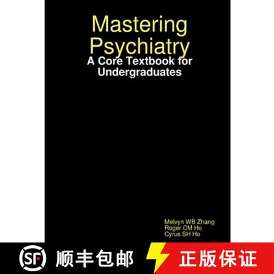 【3-4周达】Mastering Psychiatry: A Core Textbook for Undergraduates [9781304603784]