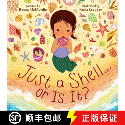 预订 精装 Just a Shell . . . or Is It? (a Point-Of-View Picture Book) [9781419780646]