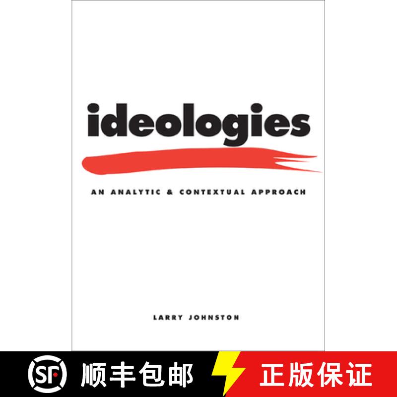 【3-4周达】Ideologies: An Analytic and Contextual Approach (Revised) [9781442600348]