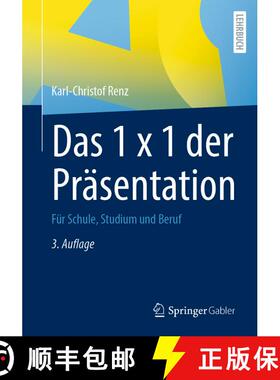 【3-4周达】Das 1 x 1 der Präsentation : Für Schule, Studium und Beruf (3., überarb. u. erw. Aufl. ... [9783658370244]