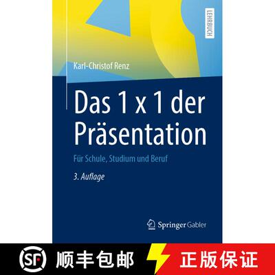 【3-4周达】Das 1 x 1 der Präsentation : Für Schule, Studium und Beruf (3., überarb. u. erw. Aufl. ... [9783658370244]