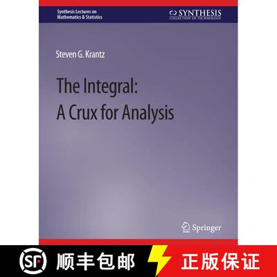 【3-4周达】The Integral : A Crux for Analysis [9783031012730]