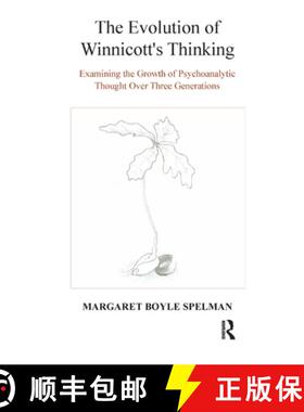 【3-4周达】精装 The Evolution of Winnicott's Thinking: Examining the Growth of Psychoanalytic Thought... [9780367327835]