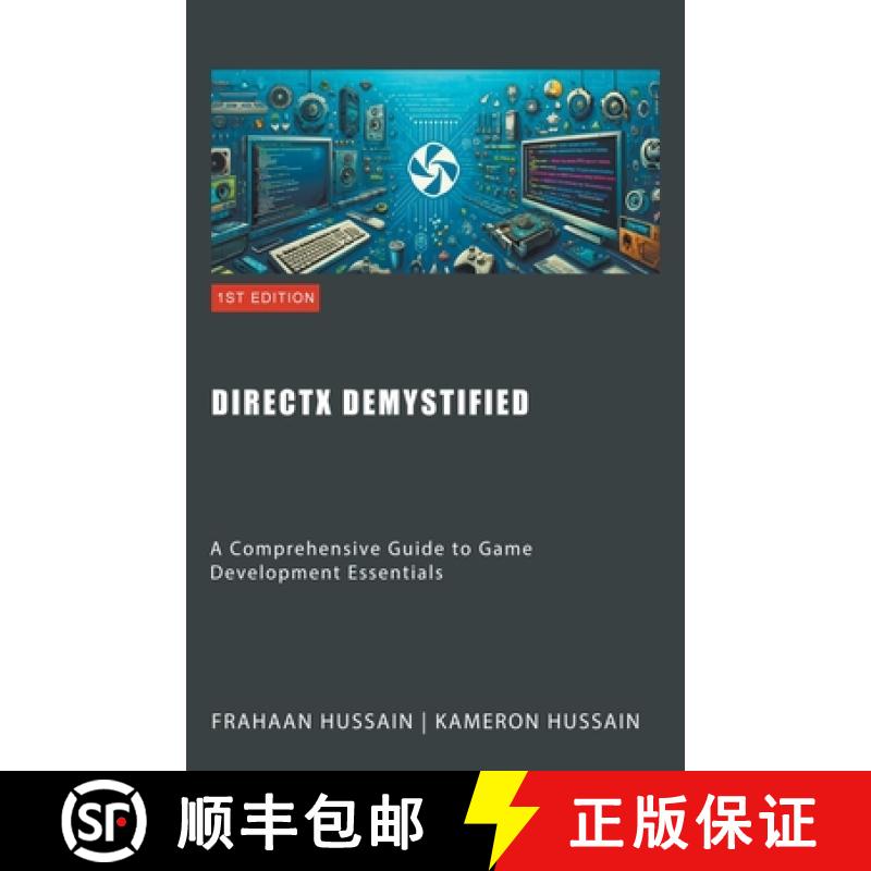 【3-4周达】DirectX Demystified: A Comprehensive Guide to Game Development Essentials [9798224562589]
