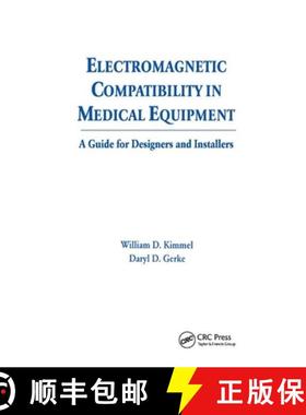 【3-4周达】Electromagnetic Compatibility in Medical Equipment : A Guide for Designers and Installers [9780367401566]