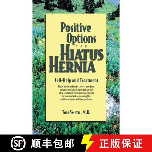 【3-4周达】Positive Options for Hiatus Hernia: Self-Help and Treatment [9780897933186]