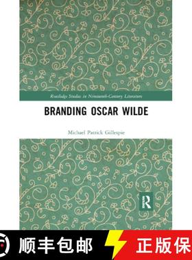 【3-4周达】BRANDING OSCAR WILDE, GILLESPIE [9780367889470]