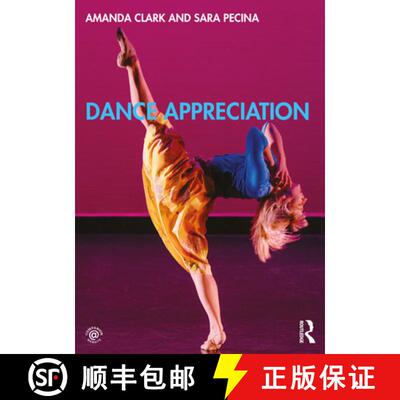 【3-4周达】DANCE APPRECIATION - CLARK & PECINA [9780367184032]