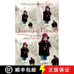 9781895686975 First 3周达 Journeying Nations? Dreaming Forward Independence