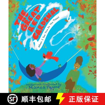 【3-4周达】精装 The Great Red Cardinal (When I See You In The Trees) [9798218556280]