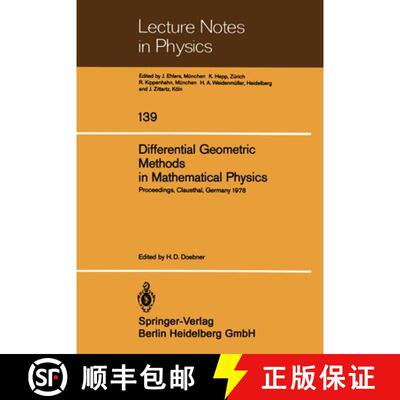 【3-4周达】Differential Geometric Methods in Mathematical Physics: Proceedings of the [Seventh] Inter... [9783540105787]