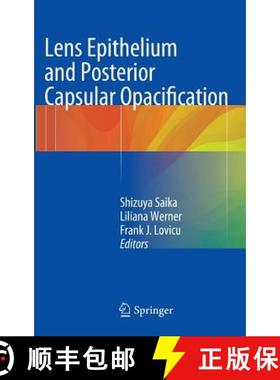 【3-4周达】Lens Epithelium and Posterior Capsular Opacification [9784431542995]