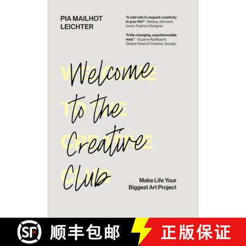 【3-4周达】精装 Welcome to the Creative Club: Make Life Your Biggest Art Project [9798889262299]