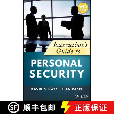 【3-4周达】Executive'S Guide To Personal Security, 2Nd Edition [Wiley经管] [9781119574378]