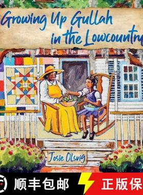 【3-4周达】Growing Up Gullah in the Lowcountry [9781641114028]
