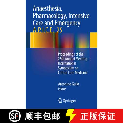 【3-4周达】Anaesthesia, Pharmacology, Intensive Care and Emergency A.P.I.C.E.: Proceedings of the 25t... [9788847055155]