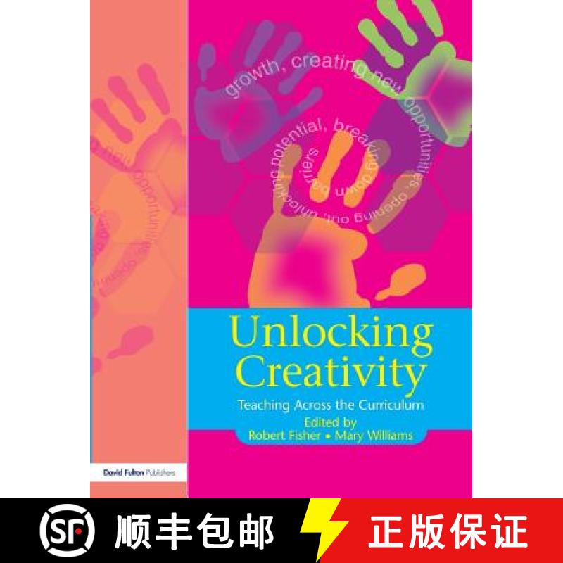 【3-4周达】Unlocking Creativity: A Teacher's Guide to Creativity Across the Curriculum [9781843120926]