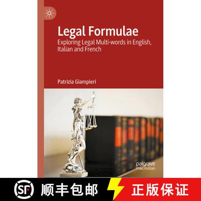 【3-4周达】精装 Legal Formulae : Exploring Legal Multi-words in English, Italian and French [9783031825477]