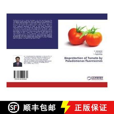 预订 Bioprotection of Tomato by Pseudomonas fluorescenes [9786139994960]