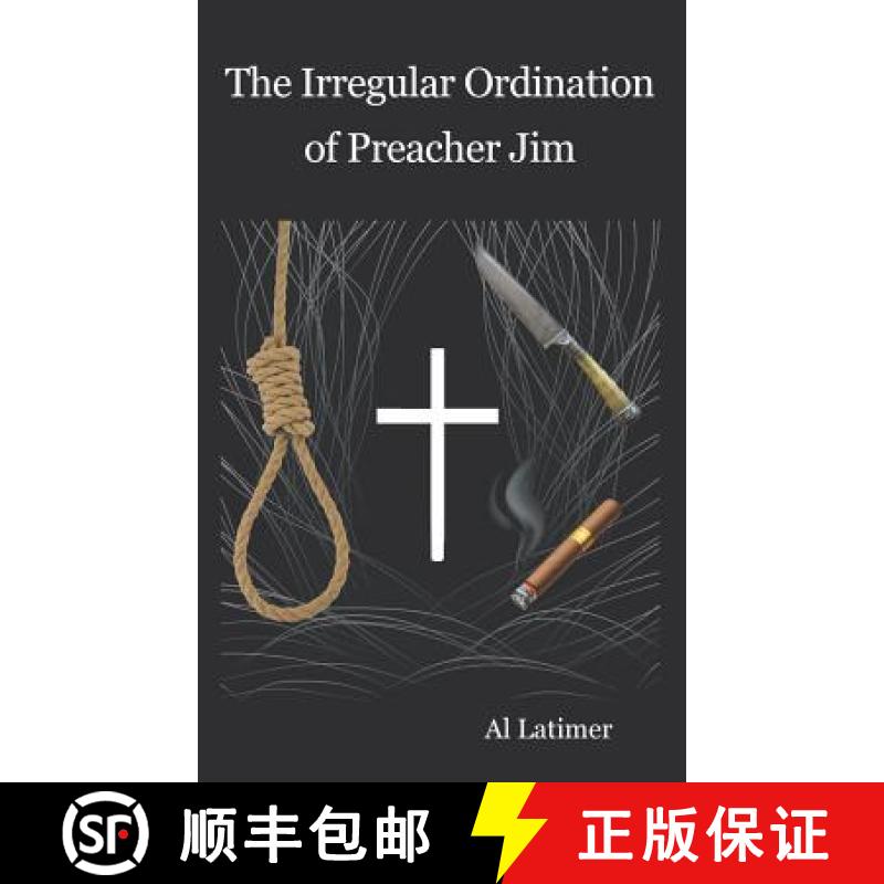 【3-4周达】The Irregular Ordination of Preacher Jim [9781681810836]