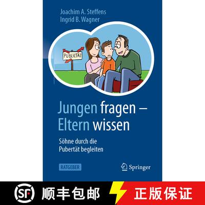 【3-4周达】Jungen fragen - Eltern wissen : Söhne durch die Pubertät begleiten [9783662683347]