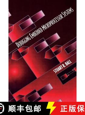 【3-4周达】Debugging Embedded Microprocessor Systems [9780750699907]