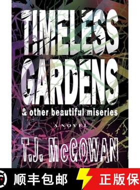 【3-4周达】Timeless Gardens & Other Beautiful Miseries [9798985020434]