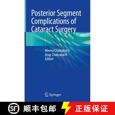 【3-4周达】精装 Posterior Segment Complications of Cataract Surgery [9789811510175]