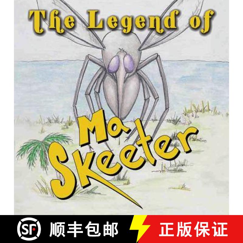 【2-3周达】The Legend of Ma Skeeter [9781590953464]