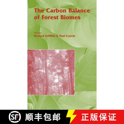 【3-4周达】精装 The Carbon Balance of Forest Biomes: Vol 57 [9781859962145]