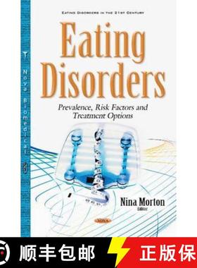 【3-4周达】Eating Disorders: Prevalence, Risk Factors and Treatment Options [9781536100624]