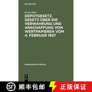 Februar Gesetz Verwahrung Die 预订 Anschaffung 1937 Vom UEber Wertpapieren Von 9783111034881 Und Depotgesetz.