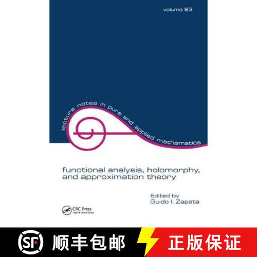 【3-4周达】精装 Functional Analysis, Holomorphy, and Approximation Theory [9781138441699]