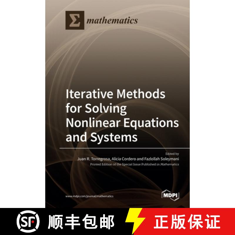 【2-3周达】Iterative Methods for Solving Nonlinear Equations and Systems [9783039219407]