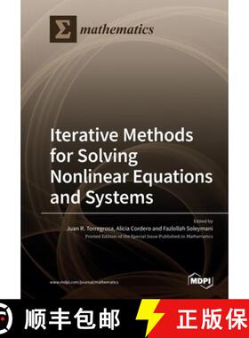 【3-4周达】Iterative Methods for Solving Nonlinear Equations and Systems [9783039219407]