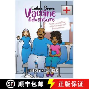 Laila Brave Adventure 4周达 Vaccine 9798218206802