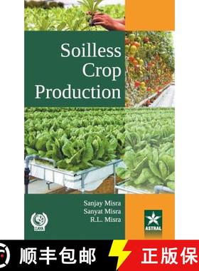 【3-4周达】Soilless Crop Production [9789386071477]