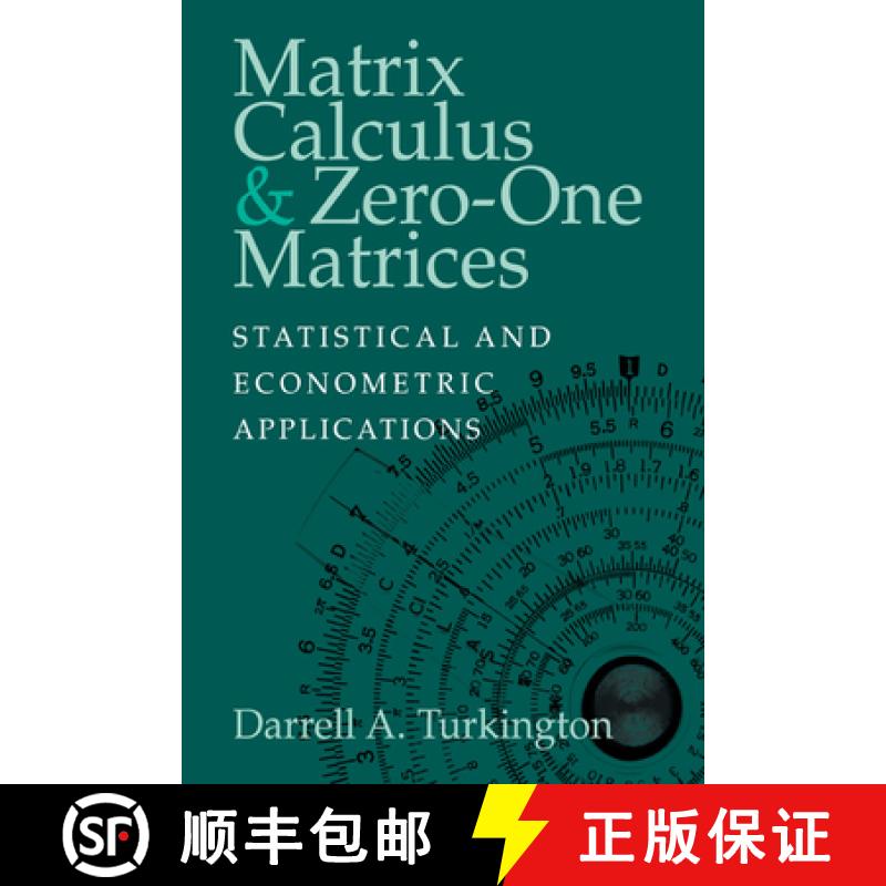 【3-4周达】Matrix Calculus and Zero-One Matrices: Statistical and Econometric Applications [9780521022453]
