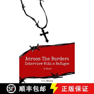 Interview 9780692511237 4周达 Refugee with Border the Across